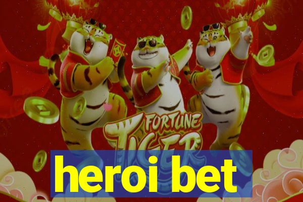 heroi bet